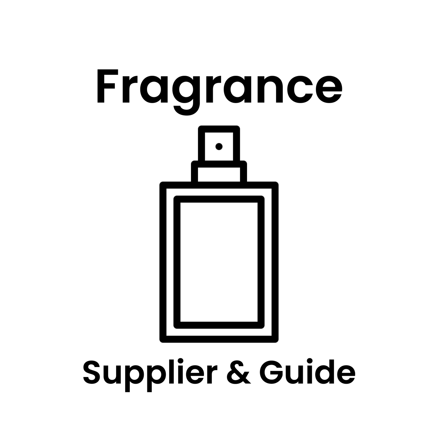 Fragrance Supplier and Guide